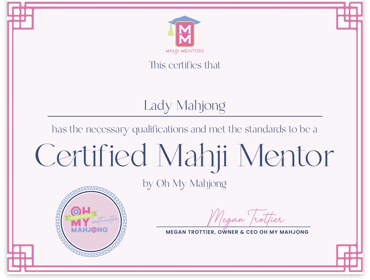Certified Mahji Mentor certificate awarded to Lady Mahjong